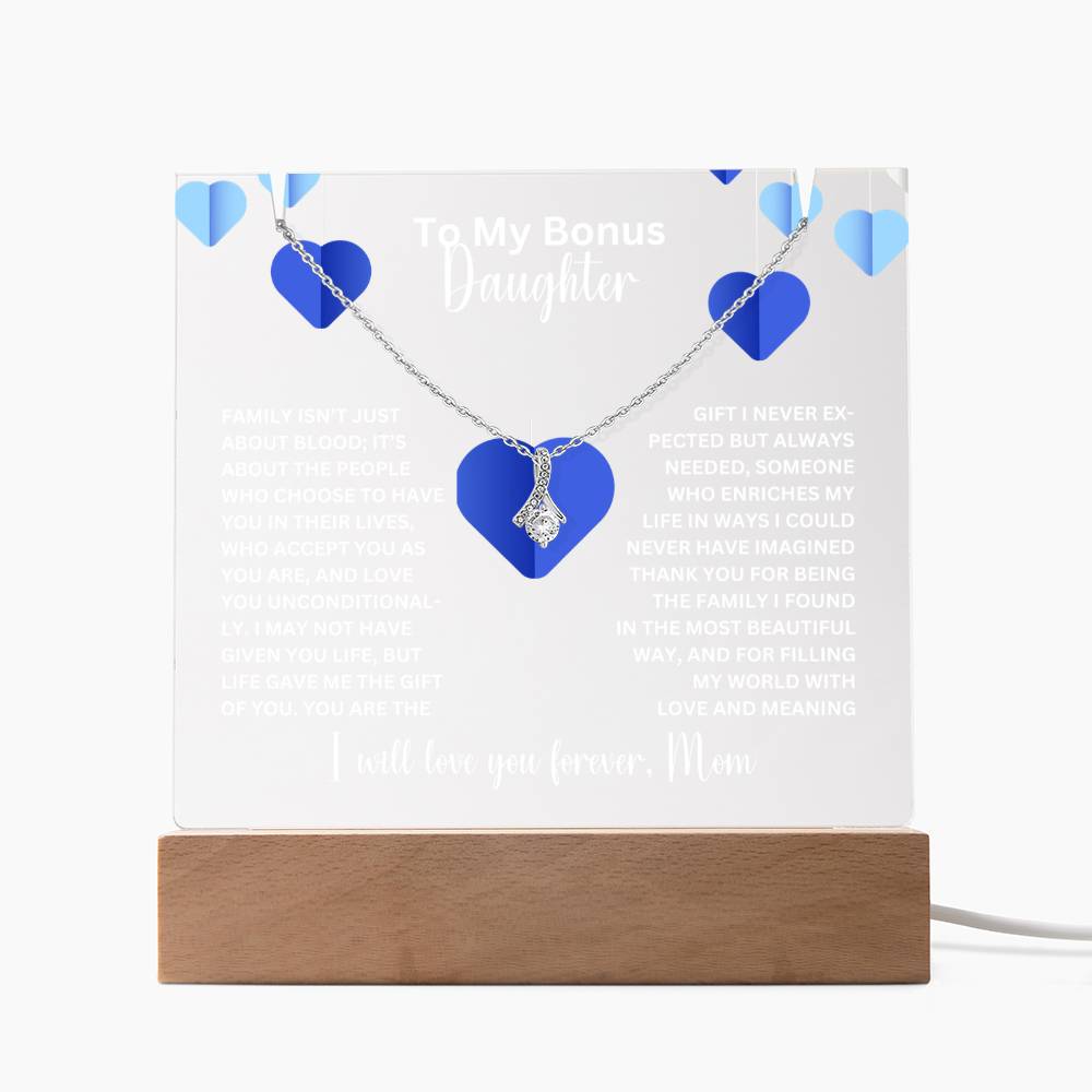 To My Bonus Daughter- Personalized  Keepsake  Acrylic and Alluring Necklace 70