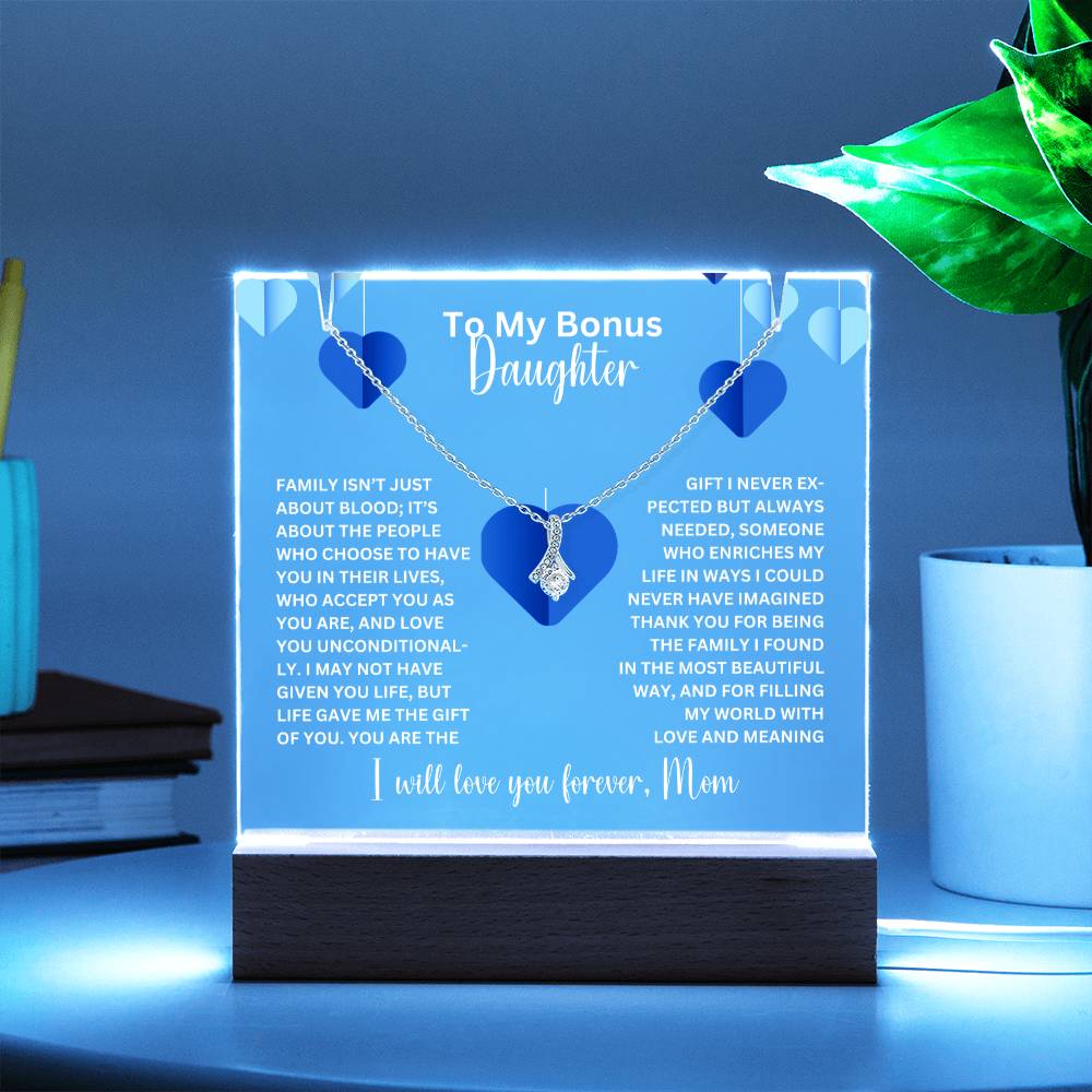 To My Bonus Daughter- Personalized  Keepsake  Acrylic and Alluring Necklace 70