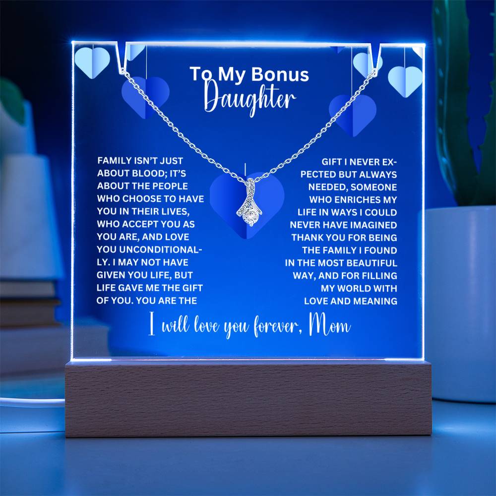 To My Bonus Daughter- Personalized  Keepsake  Acrylic and Alluring Necklace 70