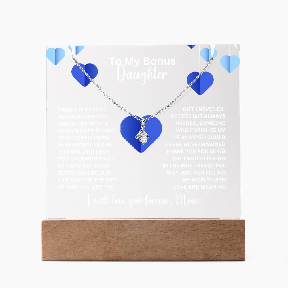 To My Bonus Daughter- Personalized  Keepsake  Acrylic and Alluring Necklace 70