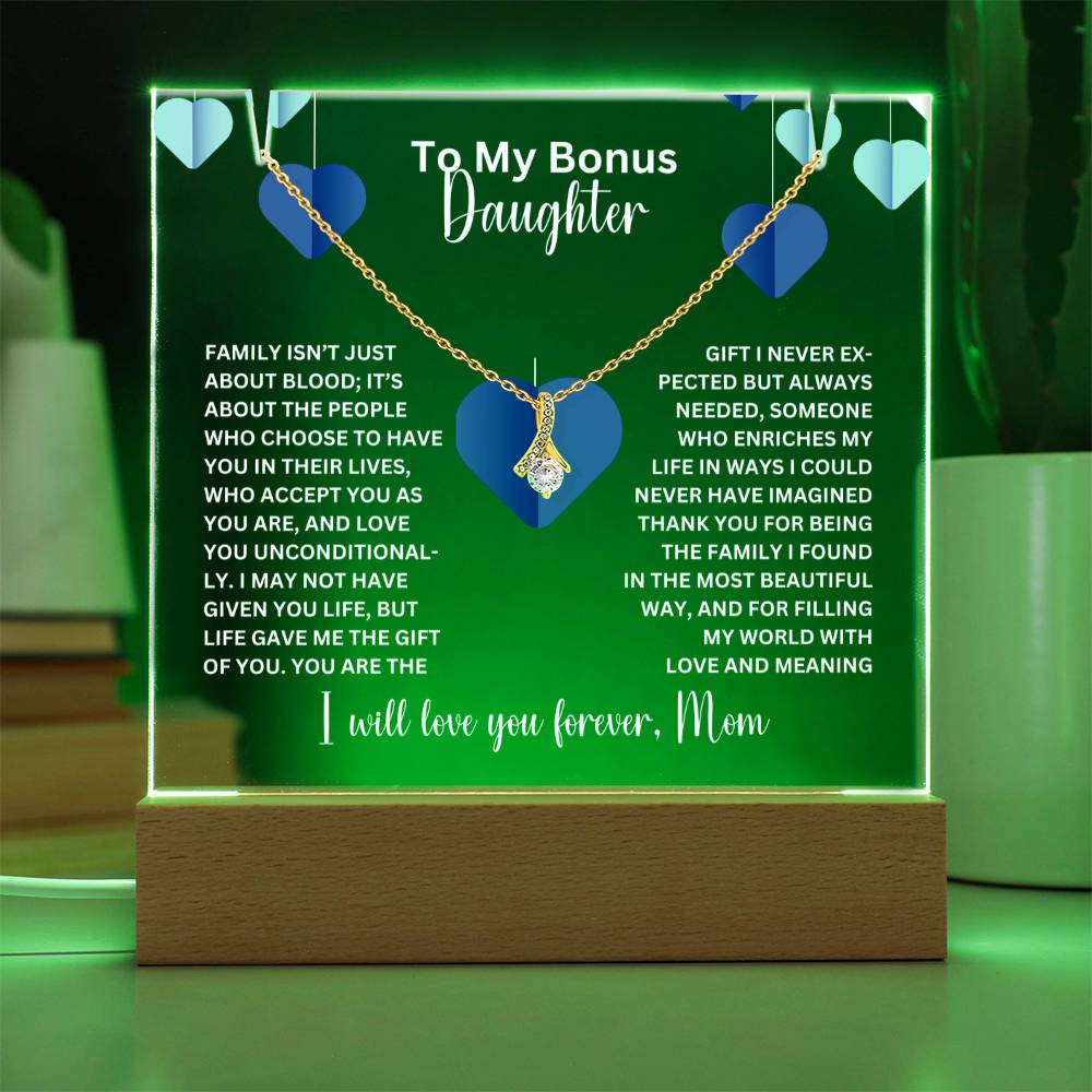 To My Bonus Daughter- Personalized  Keepsake  Acrylic and Alluring Necklace 70