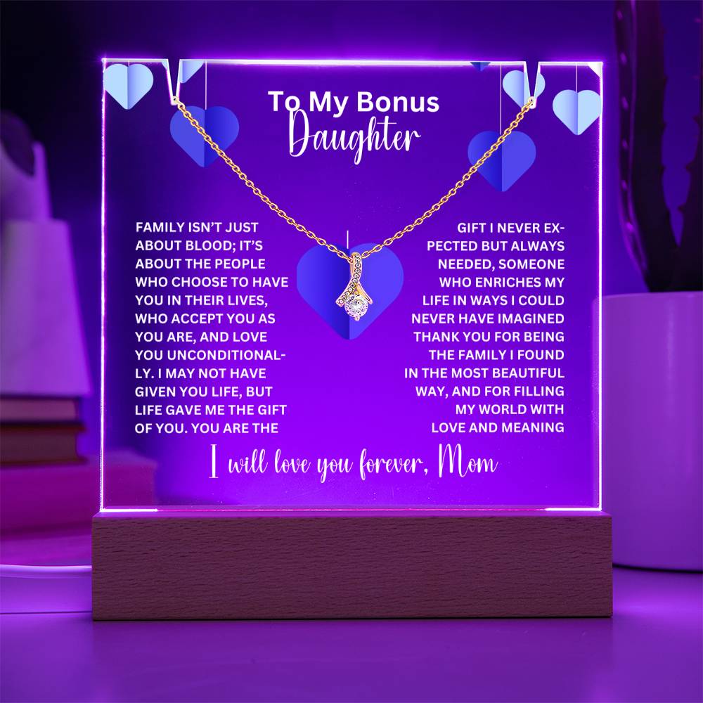 To My Bonus Daughter- Personalized  Keepsake  Acrylic and Alluring Necklace 70