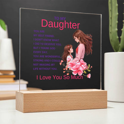 Acrylic Square Plaque-Mother to Daughter  (92)