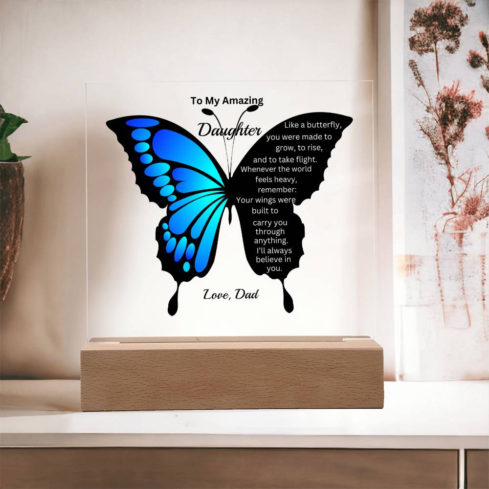 Blue Butterfly  Acrylic Plaque – To My Daughter (From Dad)