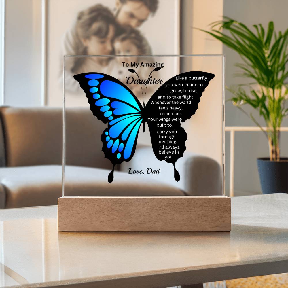 Blue Butterfly  Acrylic Plaque – To My Daughter (From Dad)