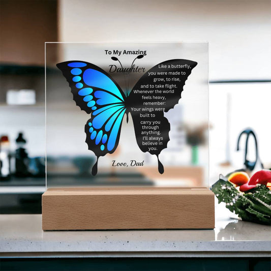 Blue Butterfly  Acrylic Plaque – To My Daughter (From Dad)
