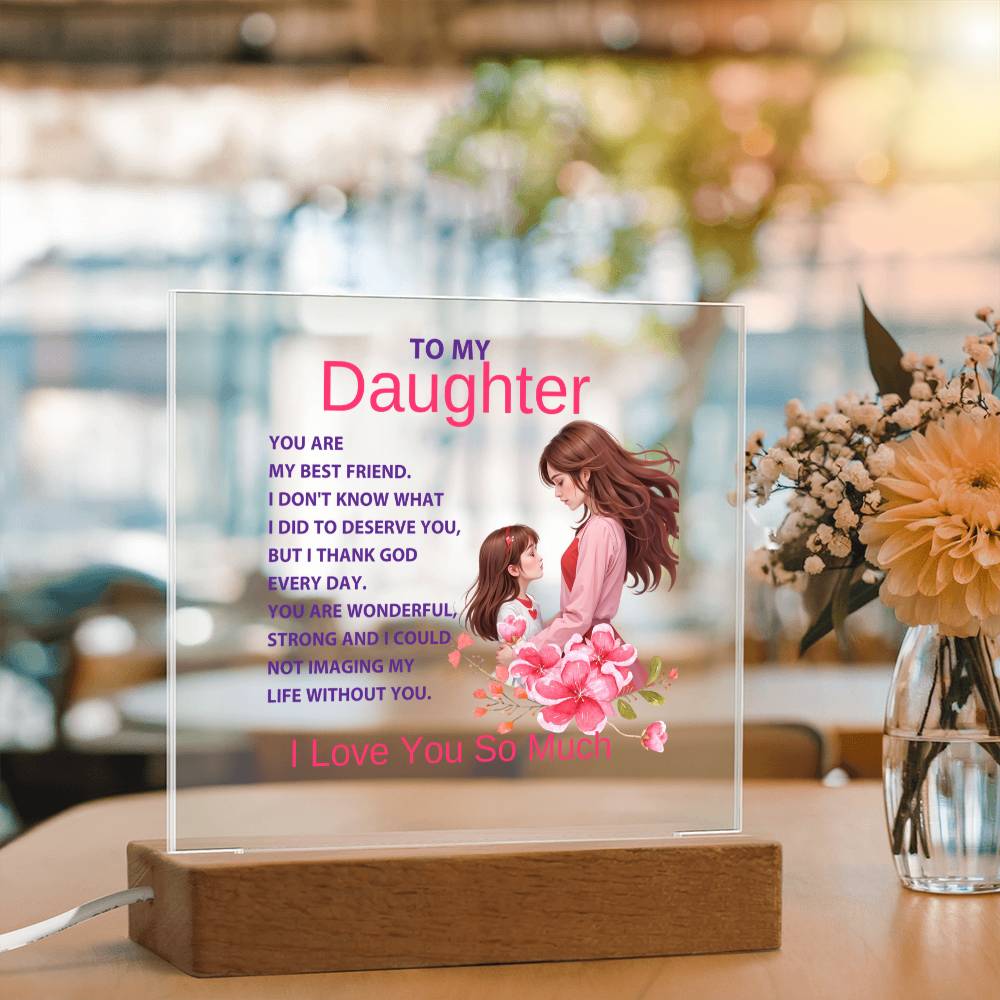 Acrylic Square Plaque-Mother to Daughter  (92)