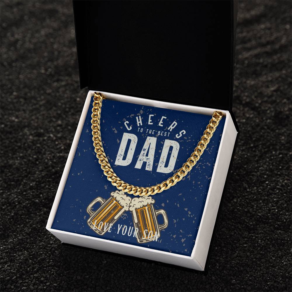 Dad- Cheers to the best dad-Cuban Link Chain - Essential Home Zone Essential Home Zone Jewelry Dad- Cheers to the best dad-Cuban Link Chain