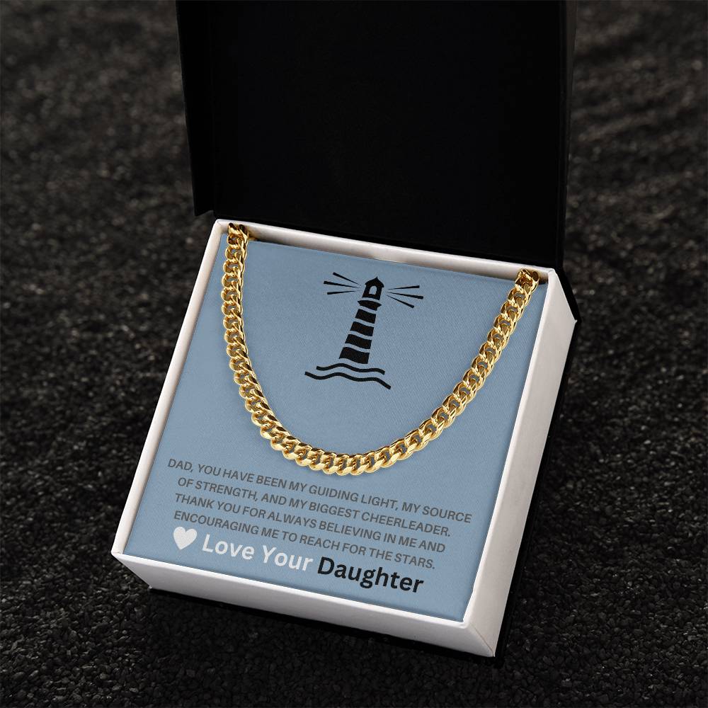 Dad- My guiding light-Cuban Link Chain - Essential Home Zone Essential Home Zone Jewelry Dad- My guiding light-Cuban Link Chain