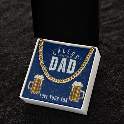 Dad- Cheers to the best dad-Cuban Link Chain - Essential Home Zone Essential Home Zone Jewelry Dad- Cheers to the best dad-Cuban Link Chain