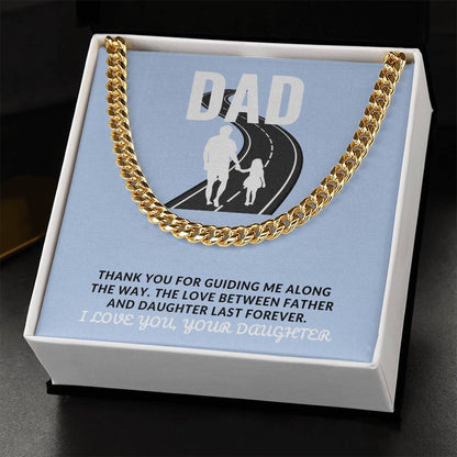 Dad- Guiding me along-Cuban Link Chain - Essential Home Zone Essential Home Zone 14K Yellow Gold Finish / Standard Box Jewelry Dad- Guiding me along-Cuban Link Chain