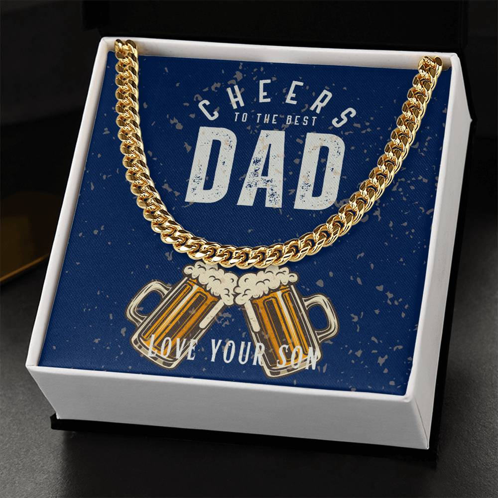 Dad- Cheers to the best dad-Cuban Link Chain - Essential Home Zone Essential Home Zone 14K Yellow Gold Finish / Standard Box Jewelry Dad- Cheers to the best dad-Cuban Link Chain