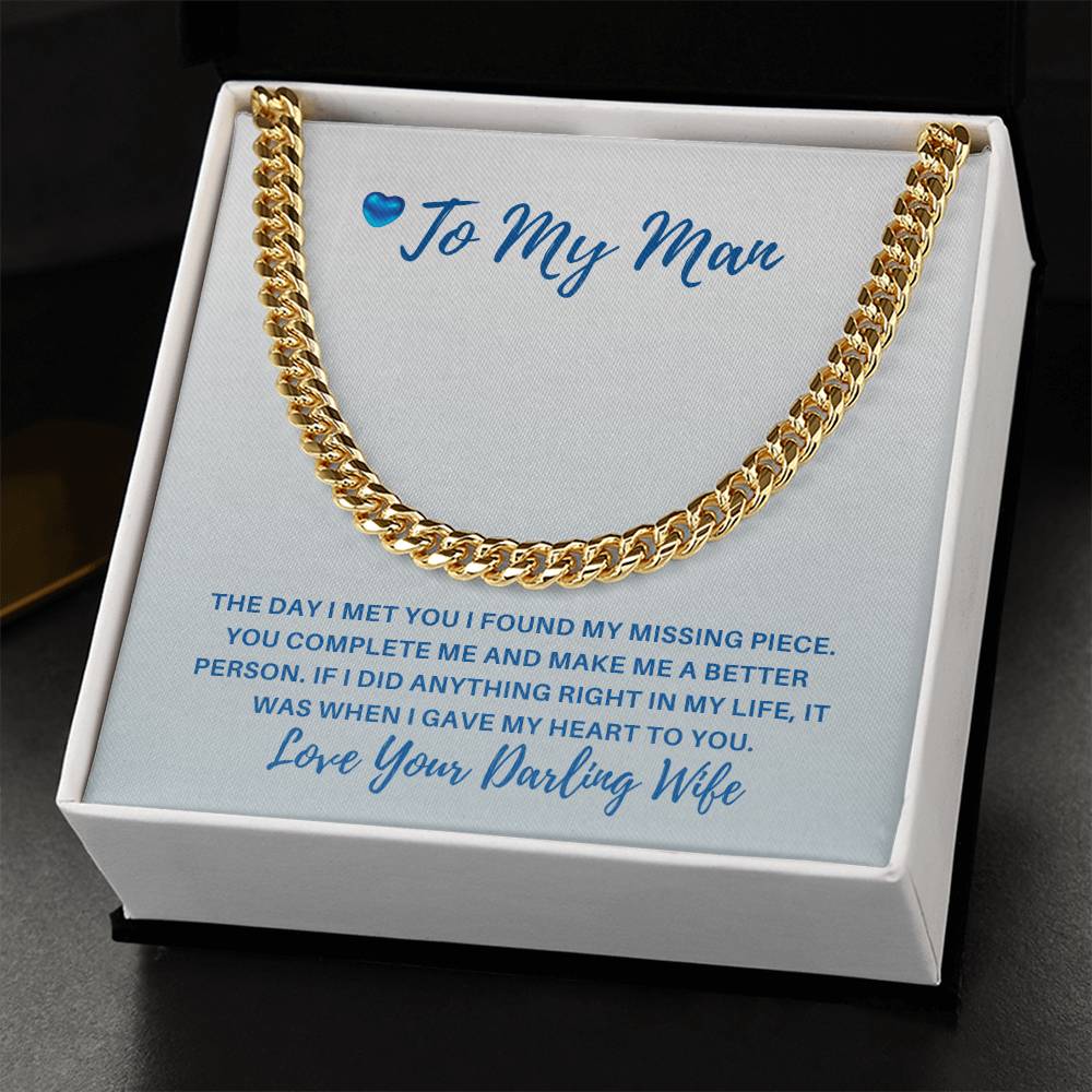 Husband- Found my missing piece-Cuban Link Chain - Essential Home Zone Essential Home Zone 14K Yellow Gold Finish / Standard Box Jewelry Husband- Found my missing piece-Cuban Link Chain