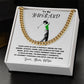 Husband-Cuban Link Chain 162