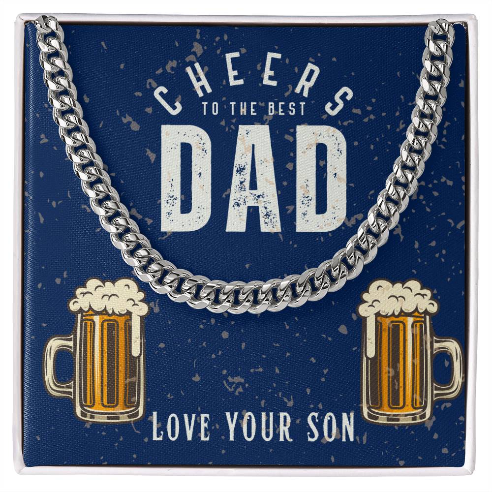 Dad- Cheers to the best dad-Cuban Link Chain - Essential Home Zone Essential Home Zone Jewelry Dad- Cheers to the best dad-Cuban Link Chain