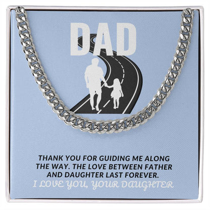 Dad- Guiding me along-Cuban Link Chain - Essential Home Zone Essential Home Zone Jewelry Dad- Guiding me along-Cuban Link Chain