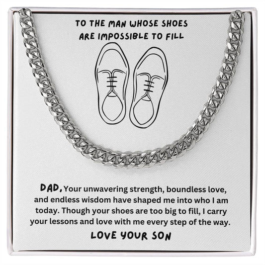 Dad-Give your special someone a classic necklace that shows off their strength and style! Our Cuban Link Chain with a Personalized Message Card 146