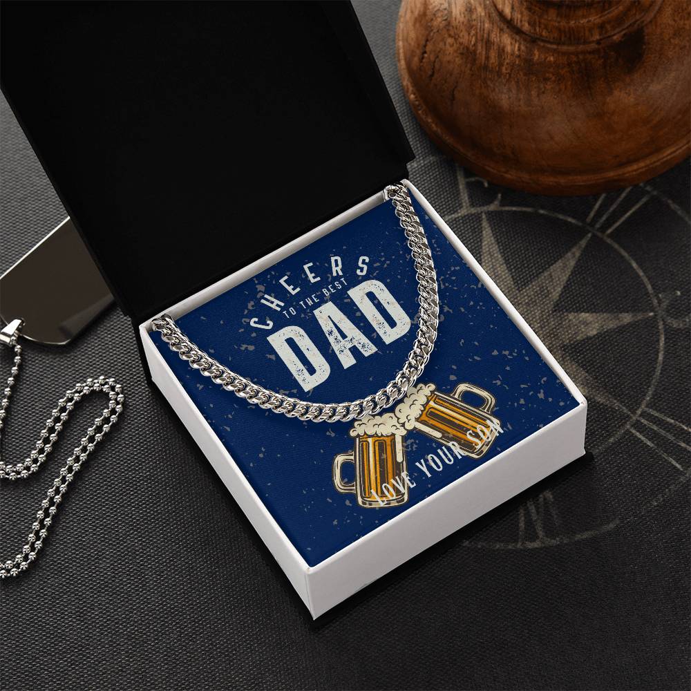 Dad- Cheers to the best dad-Cuban Link Chain - Essential Home Zone Essential Home Zone Jewelry Dad- Cheers to the best dad-Cuban Link Chain