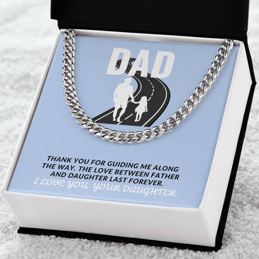 Dad- Guiding me along-Cuban Link Chain - Essential Home Zone Essential Home Zone Stainless Steel / Standard Box Jewelry Dad- Guiding me along-Cuban Link Chain