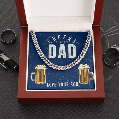 Dad- Cheers to the best dad-Cuban Link Chain - Essential Home Zone Essential Home Zone Stainless Steel / Luxury Box Jewelry Dad- Cheers to the best dad-Cuban Link Chain