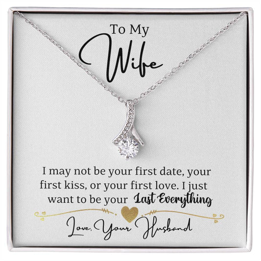 Wife-To be your last everything-Alluring Beauty necklace - Essential Home Zone Essential Home Zone Jewelry Wife-To be your last everything-Alluring Beauty necklace