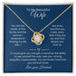 Wife- Love Knot Necklace – She Means Everything (184)