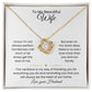 Wife- Love Knot Necklace – Forever in My Heart (182)