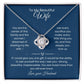 Wife- Love Knot Necklace – She Means Everything (184)