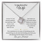 Wife- Love Knot Necklace – Forever in My Heart (182)