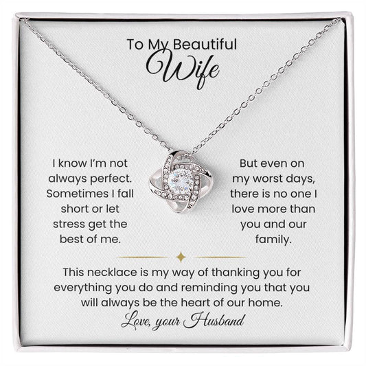 Wife- Love Knot Necklace – Forever in My Heart (182)