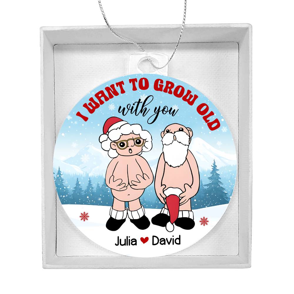 Grow Old-Personalized  this unique keepsake with our Personalized Acrylic Ornament45