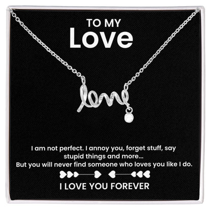 "Love" Script Necklace for her