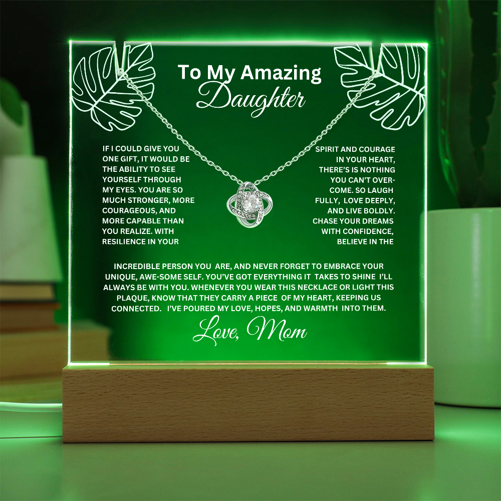 To My Daughter-Ability to see yourself-Acrylic Bundle, LED lighted Acrylic and  Love Knot Necklace 57