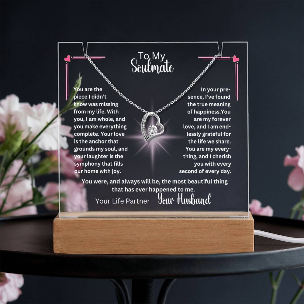 To My Soulmate-Personalized this elegant Keepsake Acrylic Bundle, featuring a stunning Square Acrylic and the beautiful Forever Love Necklace