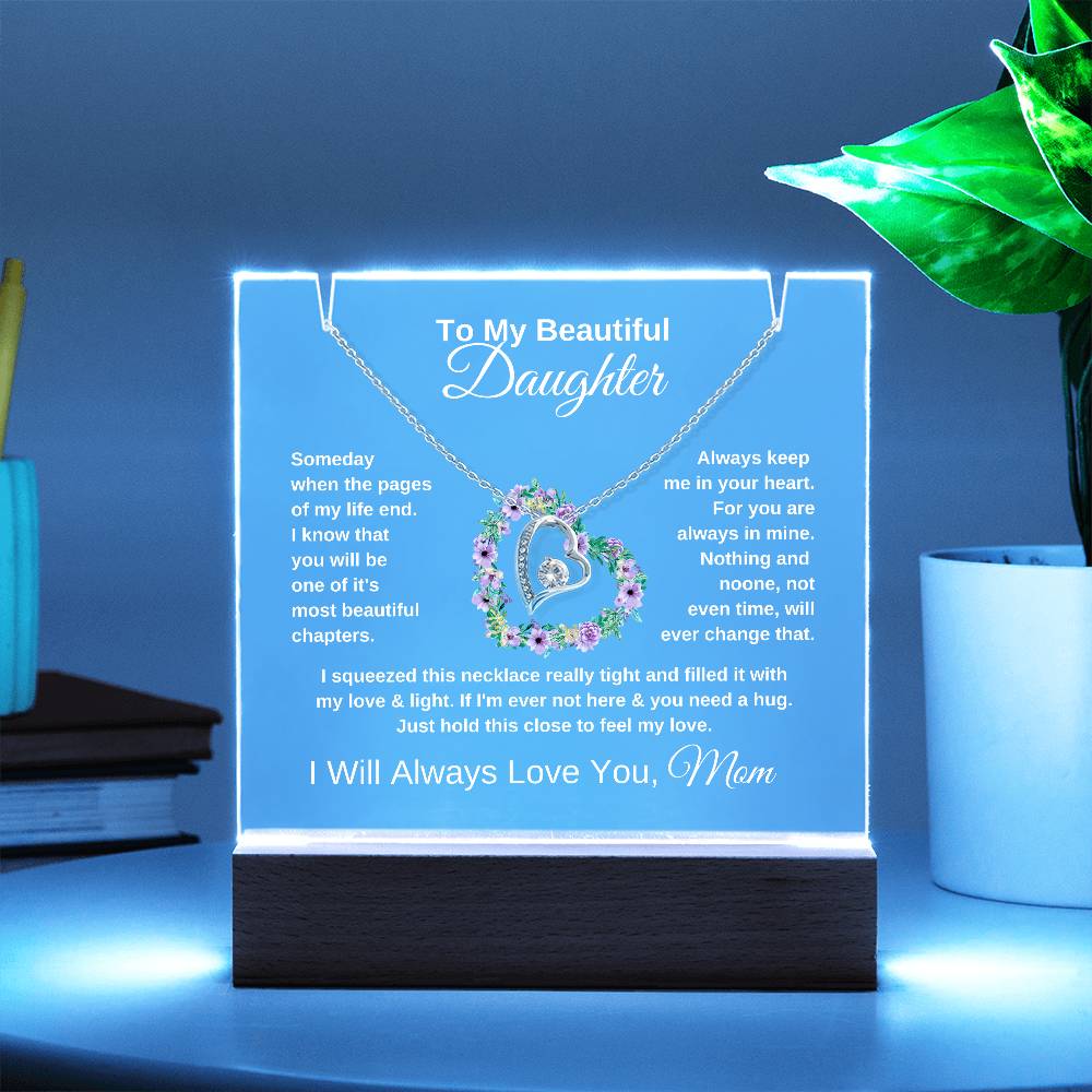 To My Daughter-Most Beautiful Chapter-Personalized our elegant Keepsake Acrylic Bundle, featuring a stunning Square Acrylic and the beautiful Forever Love Necklace 11