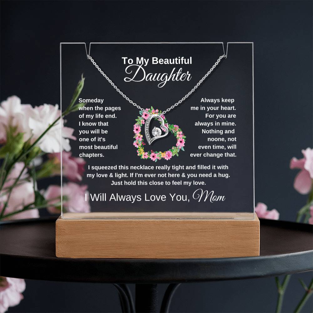 To My Daughter-Most Beautiful Chapter-Personalized our elegant Keepsake Acrylic Bundle, featuring a stunning Square Acrylic and the beautiful Forever Love Necklace 11