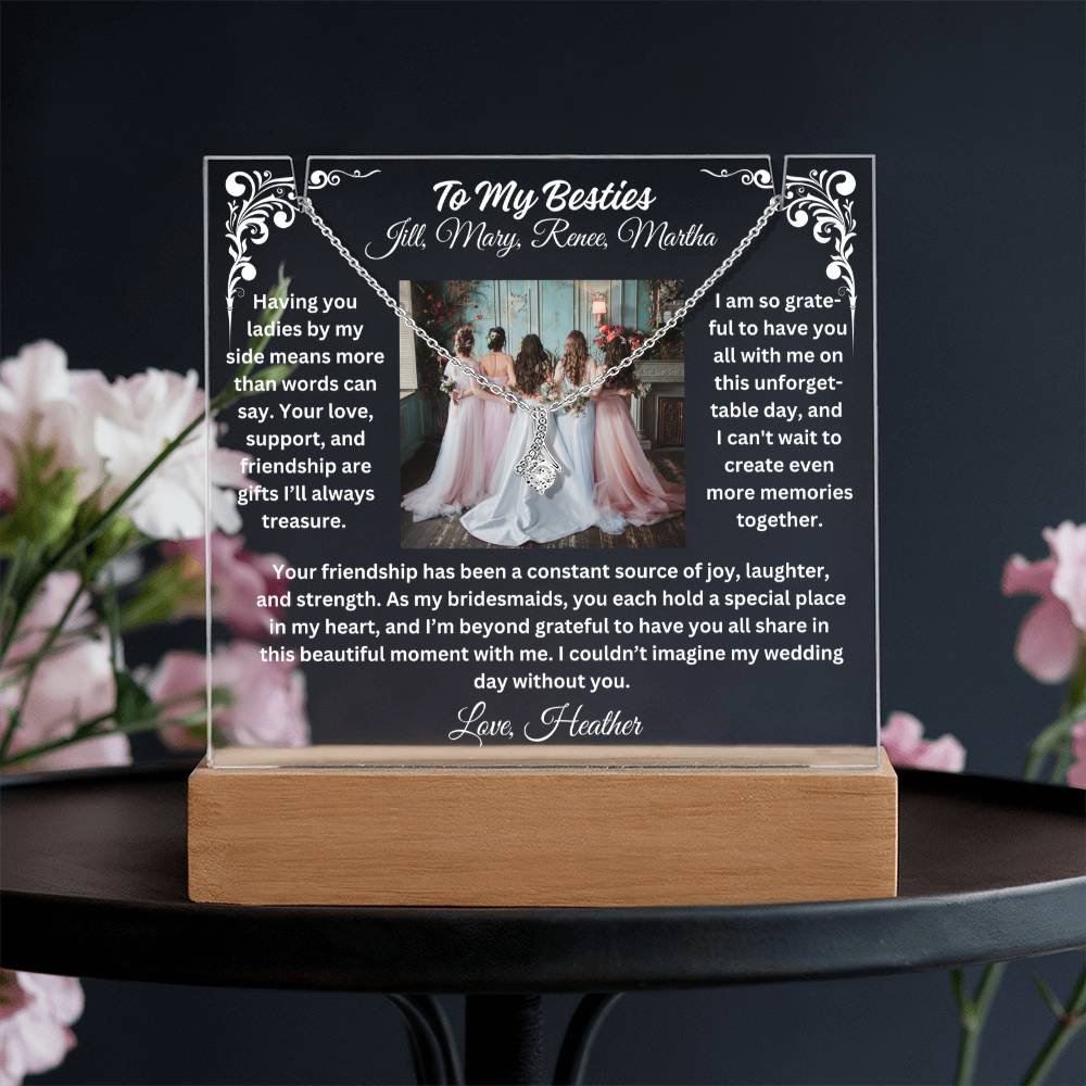 To My Bridesmaid-By My Side-Personalized  Keepsake  Acrylic and Alluring Necklace 338